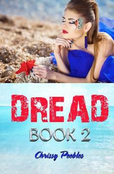 Dread: Book 2 in The Trapped in the Hollow Earth Novelette Series - Book #2 of the Trapped in the Hollow Earth