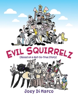 Hardcover Evil Squirrelz Book