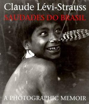 Hardcover Saudades Do Brasil: A Photographic Memoir Book