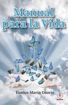 Paperback Manual para la vida [Spanish] Book