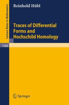 Paperback Traces of Differential Forms and Hochschild Homology Book