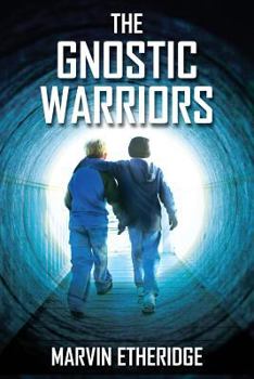 Paperback The Gnostic Warriors Book