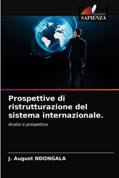 Paperback Prospettive di ristrutturazione del sistema internazionale. [Italian] Book