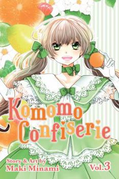 Komomo Confiserie, Vol. 3 - Book #3 of the Komomo Confiserie