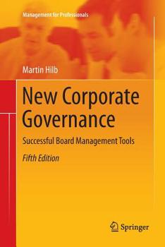 Paperback New Corporate Governance: Successful Board Management Tools Book