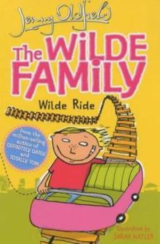 Paperback The Wilde Family: Wilde Ride Book