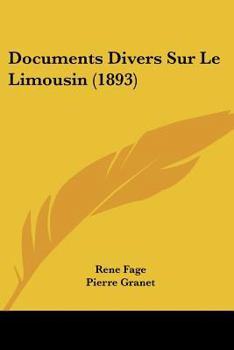 Paperback Documents Divers Sur Le Limousin (1893) [French] Book