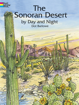 Paperback The Sonoran Desert by Day and Night Coloring Book