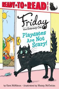 Paperback Playdates Are Not Scary!: Ready-To-Read Level 1 Book