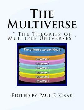 Paperback The Multiverse: " The Theories of Multiple Universes " Book