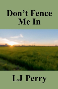 Paperback Don't Fence Me In Book