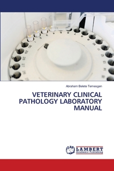 Paperback Veterinary Clinical Pathology Laboratory Manual Book