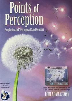Paperback Points of Perception: Prophecies and Teachings of Saint Germain Book