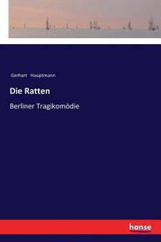 Paperback Die Ratten: Berliner Tragikomödie [German] Book