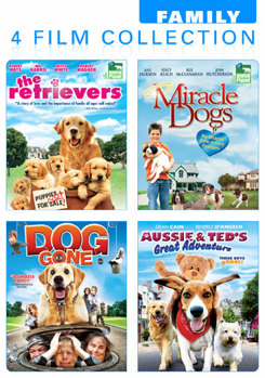 The Retrievers / Miracle Dogs / Dog Gone / Aussie & Ted's Great Adventure