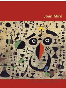 Joan Miro (A Museum of Modern Art Book) - Book  of the MoMA Artist Series