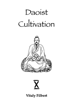 Paperback Daoist Cultivation, Book 10 - Retreat Program: + Translation of Wang Chongyang's text Book