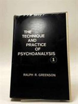 Hardcover The Technique and Practice of Psychoanalysis Book