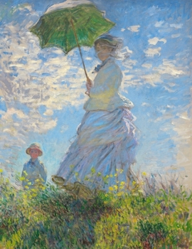 Monet Sketchbook #5 : Cool Artist Gifts - Woman with a Parasol. Madame Monet and Her Son Claude Monet Sketchbooks for Artists Adults and Kids to Draw in 8. 5x11 100 Blank Pages