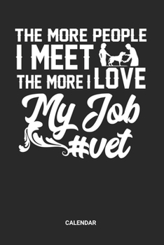 Calendar: Veterinarian Themed Weekly and Monthly Calendar Planner (6x9 inches) ideal as a Vet Tech Calendar Journal. Perfect as a Vet Assistant ... pets. Great gift for Kids, Men and Women