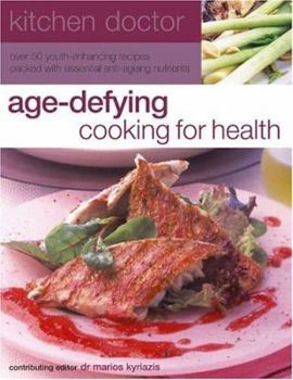 Paperback Kitchen Doctor: Age-Defying Cooking for Health Book
