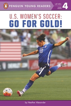 Paperback U.S. Women's Soccer: Go for Gold! Book