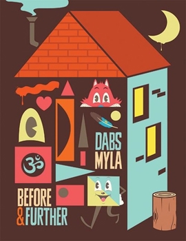 Paperback Dabs Myla: Before and Further Book