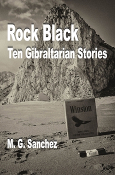 Paperback Rock Black: Ten Gibraltarian Stories Book