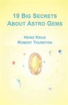 Paperback 19 Big Secrets about Astro Gems Book