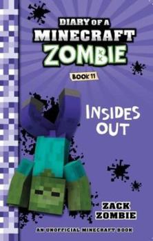 Paperback Diary of a Minecraft Zombie: #11 Insides Out Book