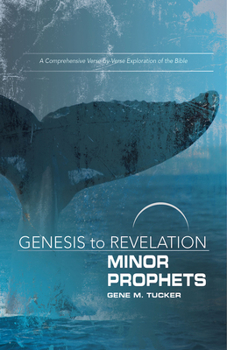 Paperback Genesis to Revelation Minor Prophets Participant Book: A Comprehensive Verse-By-Verse Exploration of the Bible Book