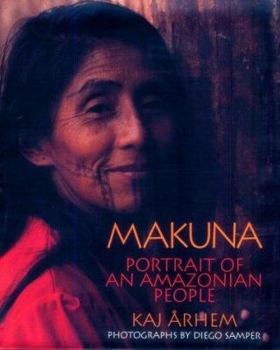 Hardcover Makuna: Portrait of an Amazonian People Book