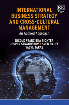 Paperback International Business Strategy and Cross-Cultural Management: An Applied Approach Book