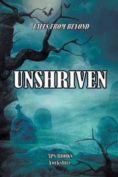 Paperback Unshriven Book