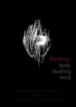 Paperback Nesting: Body, Dwelling, Mind Book