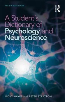 Paperback A Student's Dictionary of Psychology and Neuroscience Book