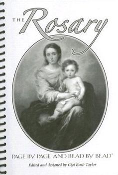 Spiral-bound The Rosary: Page by Page and Bead by Bead Book