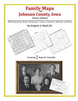 Paperback Family Maps of Johnson County, Iowa Book