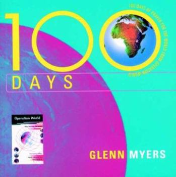 Paperback 100 Days: 100 Days of Prayer for the World from Operation World Book