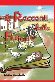 Paperback I racconti della fattoria [Italian] Book