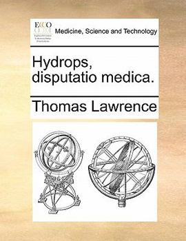 Paperback Hydrops, disputatio medica. [Latin] Book