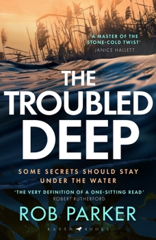 The Troubled Deep (Cam Killick Norfolk Mysteries)