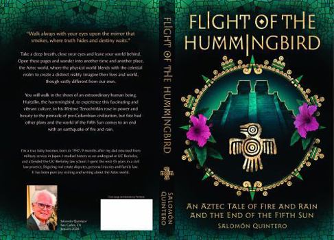 Flight of the Hummingbird: An Aztec Tale of Fire and Rain and the End of the Fifth Sun