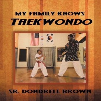 Paperback My Family Knows Taekwondo Book