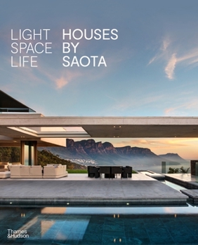 Hardcover Light Space Life: Houses by Saota Book