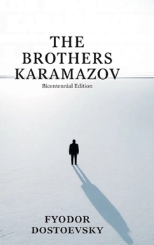 The Brothers Karamazov (Signature Editions)