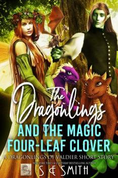 Paperback The Dragonlings and the Magic Four-Leaf Clover: Dragonlings of Valdier Novella Book