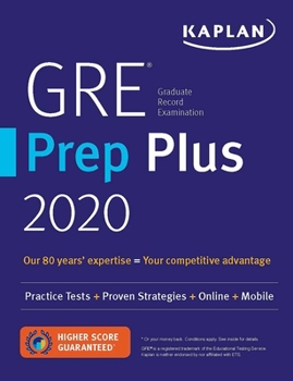 Paperback GRE Prep Plus 2020: 6 Practice Tests + Proven Strategies + Online + Video + Mobile Book