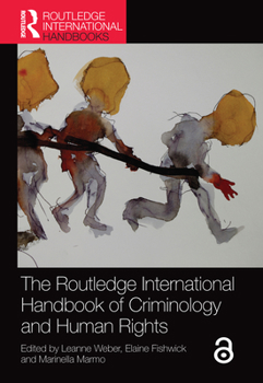 Paperback The Routledge International Handbook of Criminology and Human Rights Book