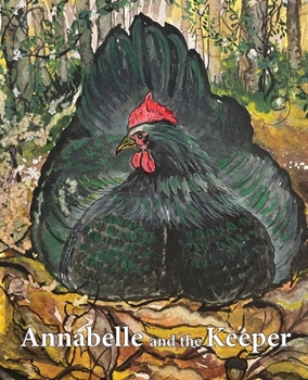 Hardcover Annabelle and the Keeper Book